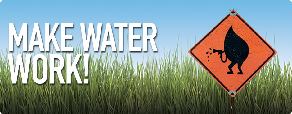 Make Water Work Campaign